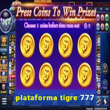 plataforma tigre 777